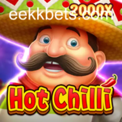 Descubra a Emoção do Jogo HotChilli - EEKKBET