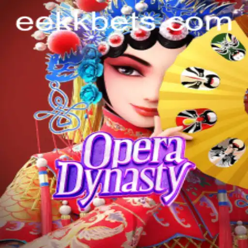 OperaDynasty: Um Mergulho no Fascinante Mundo do Jogo com EEKKBET